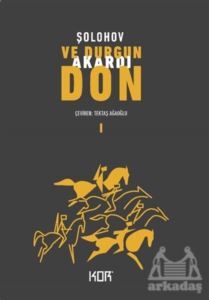 Ve Durgun Akardı Don - 1 - Kor Kitap