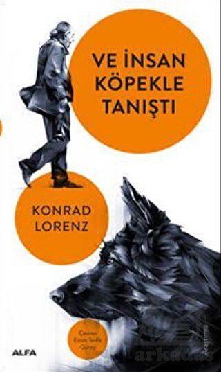 Ve İnsan Köpekle Tanıştı - 1