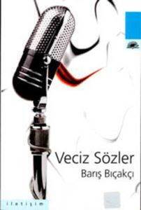 Veciz Sözler - İletişim Yayınevi