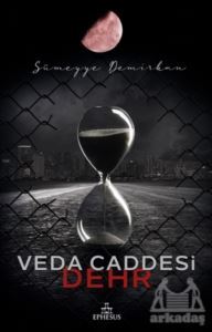 Veda Caddesi 4 – Dehr - Ephesus Yayınları