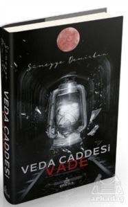 Veda Caddesi 5 – Vade - Ephesus Yayınları