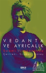 Vedanta Ve Ayrıcalık - Gece Kitaplığı