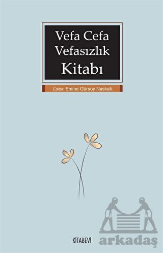 Vefa Cefa Vefasızlık Kitabı - Kitabevi Yayınları