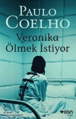 Veronika Ölmek İstiyor - Can Yayınları