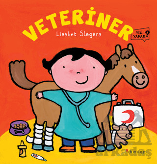 Veteriner Ne Yapar? - Domingo Yayınevi