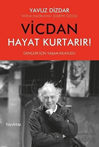 Vicdan Hayat Kurtarır! - Hayykitap