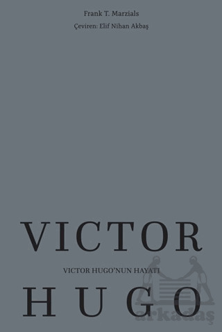 Victor Hugo’Nun Hayatı - 2