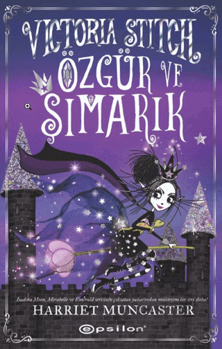 Victoria Stitch: Özgür Ve Şımarık - 1