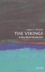 Vikings: A Very Short Introduction - Oxford University Press UK