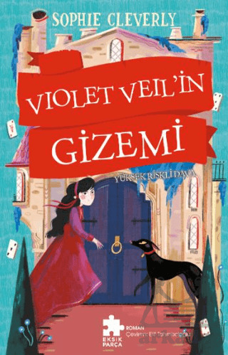 Violet Veil’İn Gizemi - 3 - Eksik Parça Yayınları