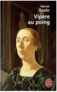 Vipere au poing - Le Livre de Poche