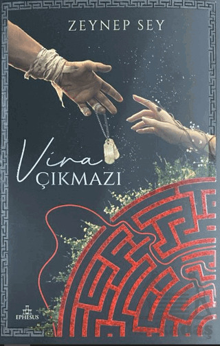 Vira Çıkmazı - Yan Boyamalı - Ephesus Yayınları