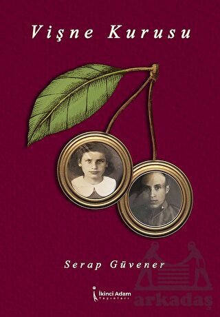 Vişne Kurusu - İkinci Adam Yayınları