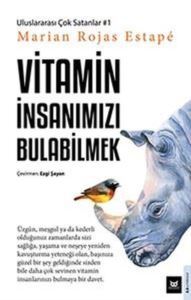 Vitamin İnsanımızı Bulabilmek - Beyaz Baykuş