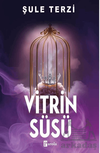 Vitrin Süsü - Parola Yayınları