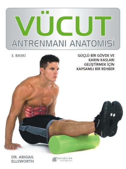 Vücut Antrenmanı Anatomisi - 1