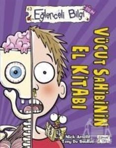 Vücut Sahibinin El Kitabı - Timaş Okul