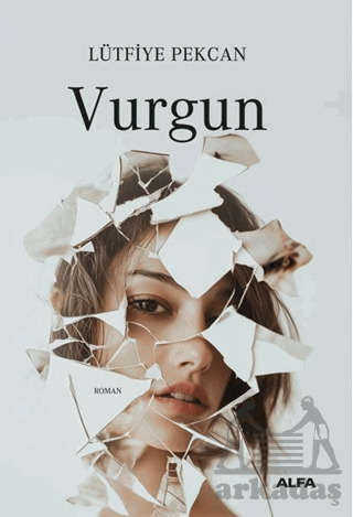 Vurgun - Alfa Yayınları