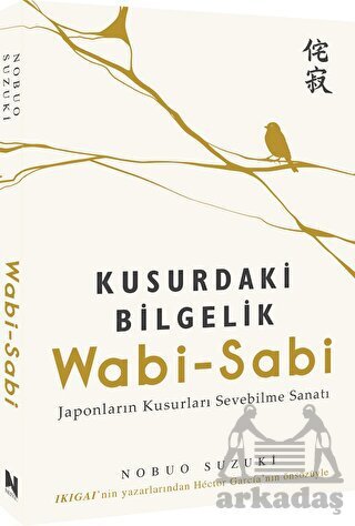 Wabi-Sabi - Kusurdaki Bilgelik - Nepal Kitap