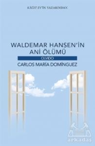 Waldemar Hansen’İn Ani Ölümü - 1