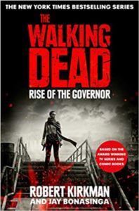 Walking Dead : Rise Of The Governor - Pan Books