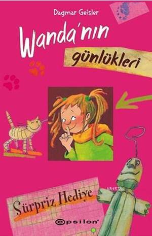 Wanda'nın Günlükleri 2: Sürpriz Hediye - Epsilon Yayınevi