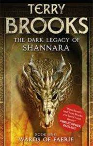 Wards Of Faerie (Dark Legacy Of Shannara 1) - Orbit Books UK