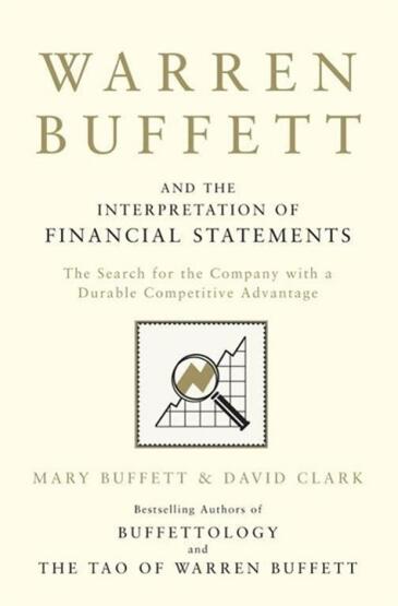 Warren Buffett and the Interpretation of Financial Statements
The Search for the Company With a Durable Competitive Advantage - Simon & Schuster UK