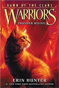 Warriors Dawn Of The Clans 2: Thunder Rising - 1