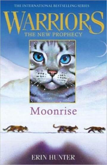 Warriors: The New Prophecy (2) — MOONRISE - Harper Collins UK