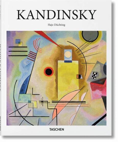 Wassily Kandinsky 1866-1944 : A Revolution in Painting - Basic Art - Taschen
