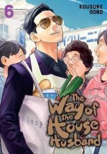 Way Of The Househusband Vol. 6: Volume 6 (The Way Of The Househusband) - Viz Media
