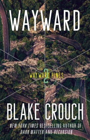 Wayward - Wayward Pines - Pan Books