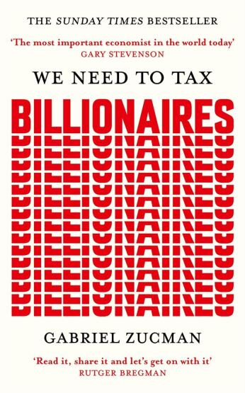We Need To Tax Billionaires - Basic Books UK