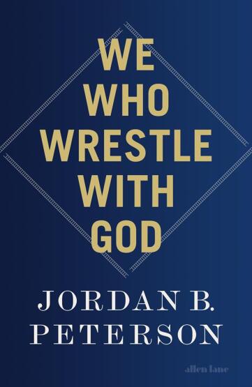 We Who Wrestle With God: Perceptions Of The Divine - 1