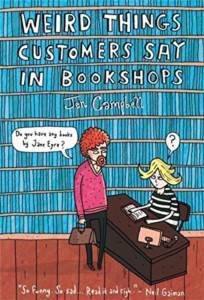 Weird Things Customers Say In Bookshops - Constable