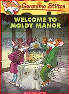 Welcome To Moldy Manor (Geronimo Stilton 59) - Scholastic USA
