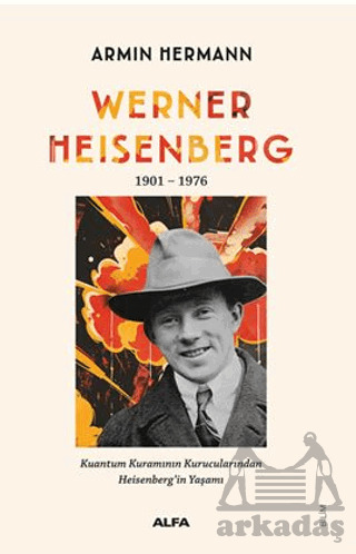 Werner Heisenberg - Alfa Yayınları