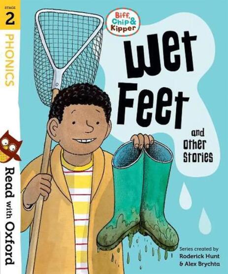 Wet Feet and Other Stories - Biff, Chip and Kipper Stories - 1