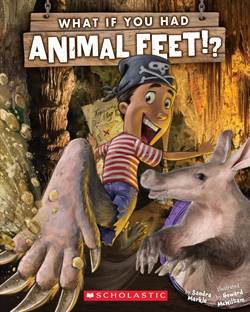 What If You Had Animal Feet - Scholastic USA