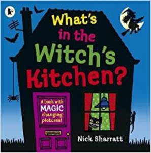 What's In The Witch's Kitchen - Walker Books