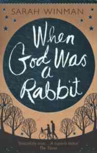 When God Was A Rabbit - Tinder Press