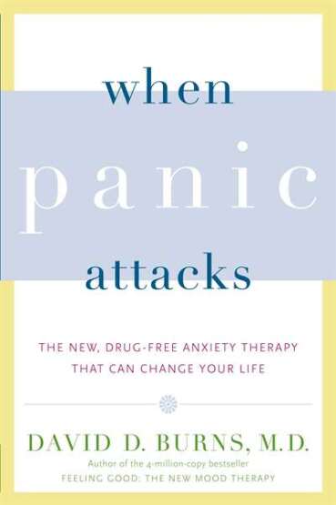 When Panic Attacks - Three Rivers Press USA