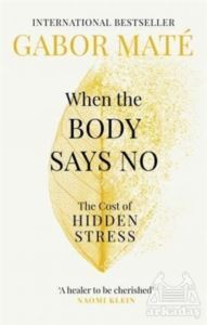 When The Body Says No: The Cost Of Hidden Stress - Vermilion