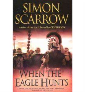 When the Eagle Hunts (Roman Legion 3) - Headline