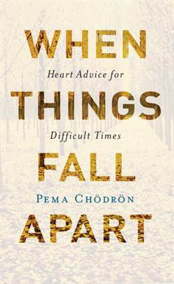 When Things Fall Apart - Shambhala USA