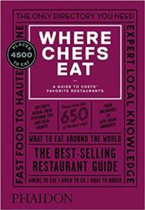 Where Chefs Eat - Phaidon Press