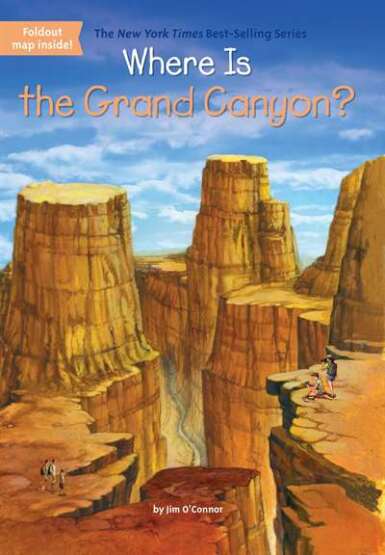 Where Is the Grand Canyon? - Penguin Workshop USA