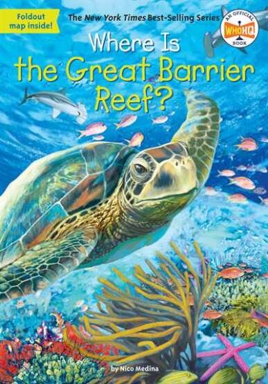 Where Is the Great Barrier Reef? - Penguin Workshop USA