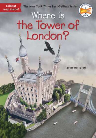 Where Is the Tower of London? - Penguin Workshop USA